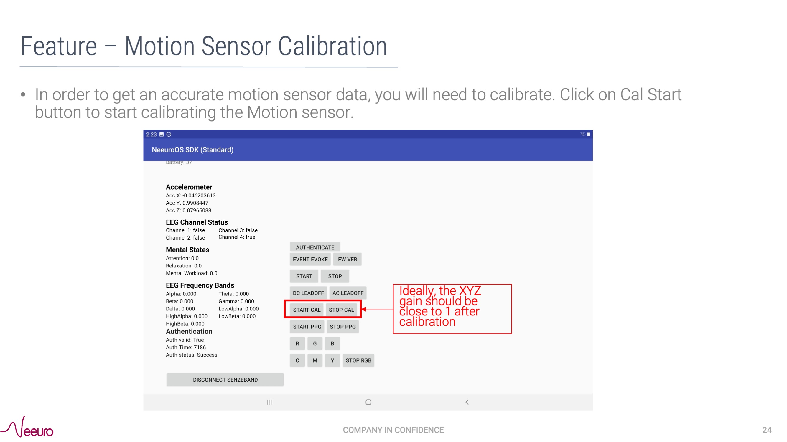 Image of how to start CAL START on SenzeBand