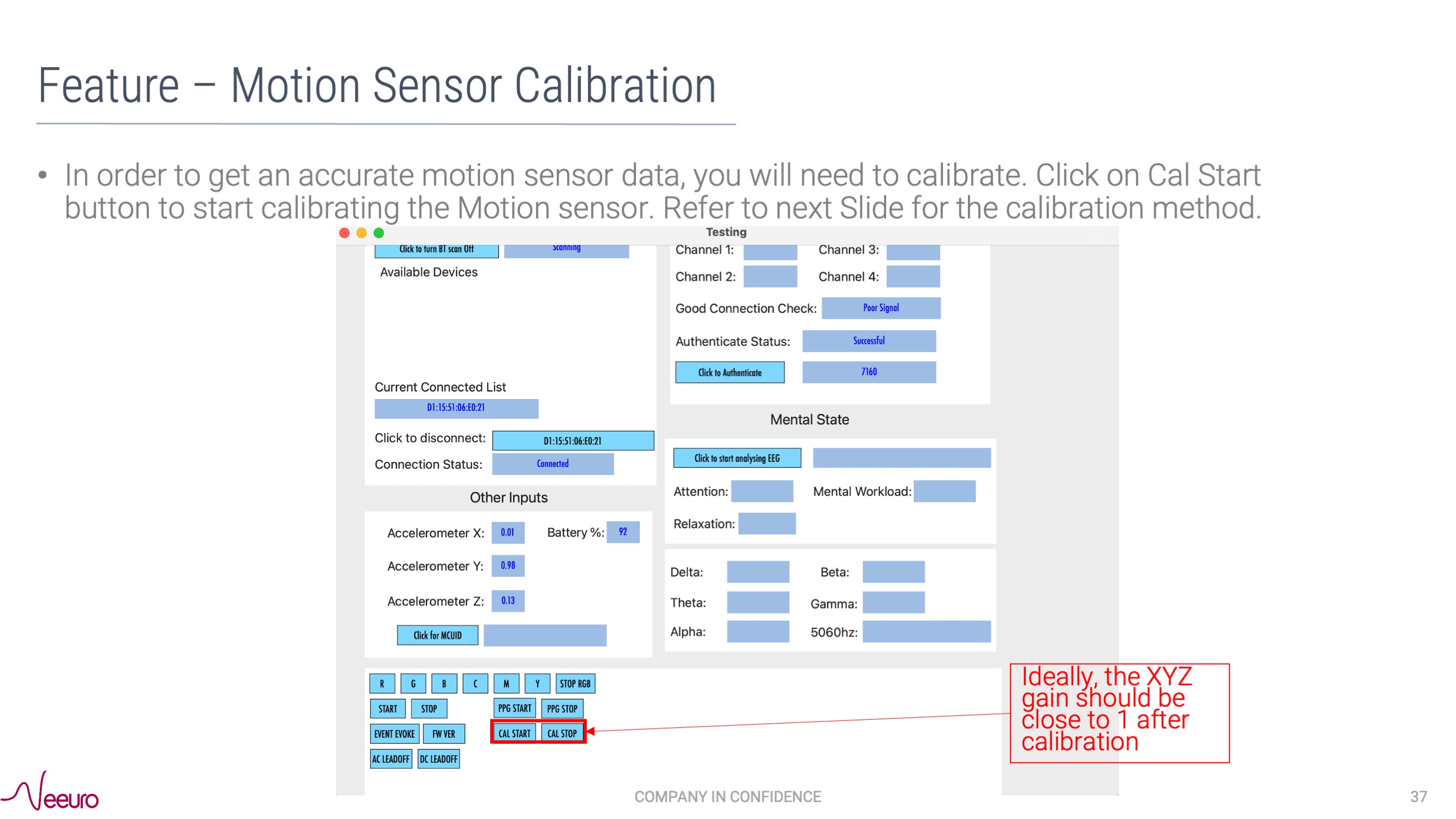 Image of how to start CAL START on SenzeBand